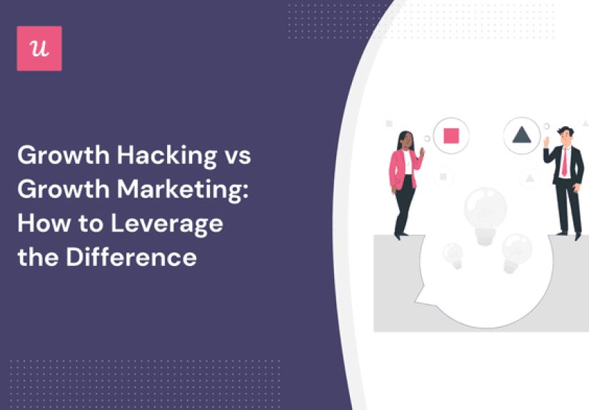 Growth Hacking vs Growth Marketing: How to Leverage the Difference