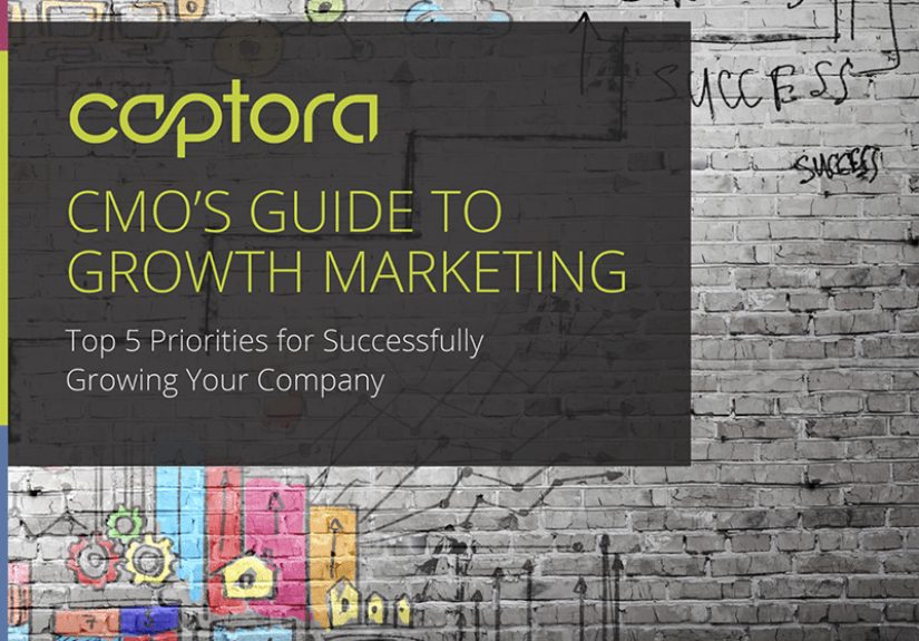 The CMO’s Guide to Growth Marketing: Top 5 Priorities for Successfully Scaling Your Company